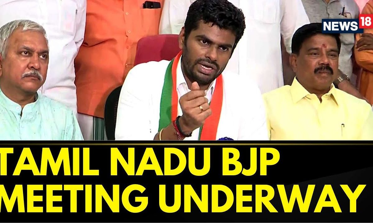 Lok Sabha Elections 2024 | Tamil Nadu BJP’s Core Group Meeting Underway | Tamil Nadu News | News18