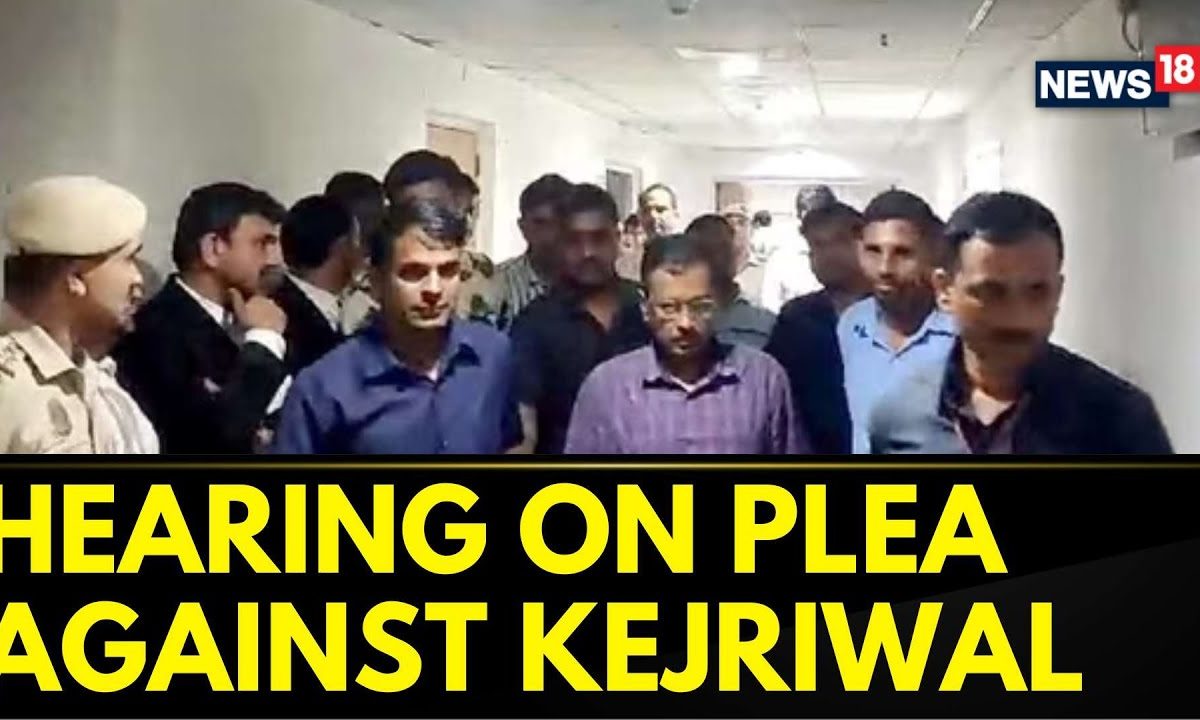 Hearing Of The Plea Against Arvind Kejriwal Begins | Arvind Kejriwal News | English News | News18