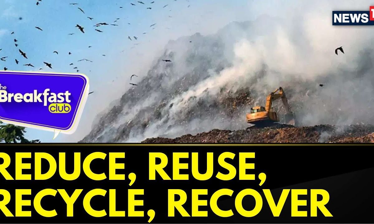 The Breakfast Club: How Is The Capital Tackling Its Waste Management? | English News | News18