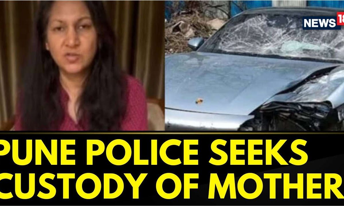 Police To Seek Custody Of Teenager’s Mother In Pune Porsche Car Crash | Pune Porsche Car Case
