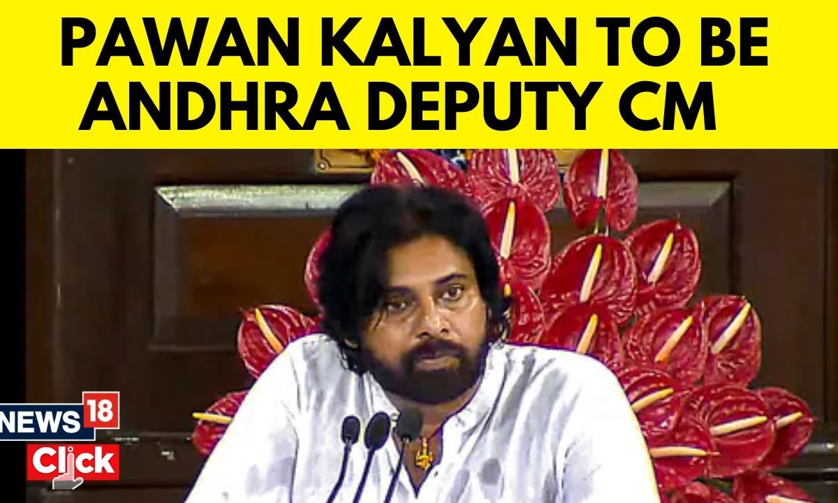 Pawan Kalyan To Be Deputy CM Of Andhra Pradesh | Andhra Pradesh Politics | News18 | N18V