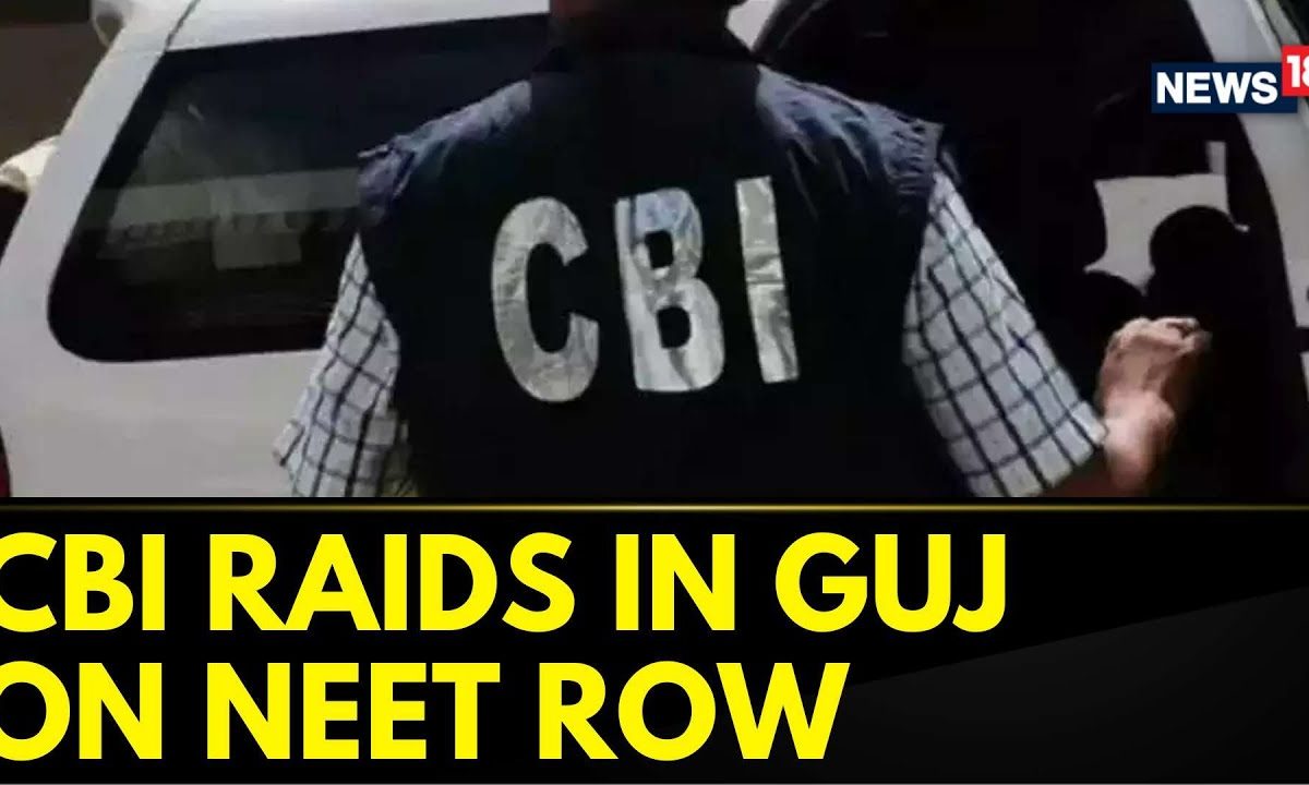 NEET-UG Paper Leak Case: CBI Raids 7 Locations In Gujarat | NEET-UG Row Escalates Further | News18
