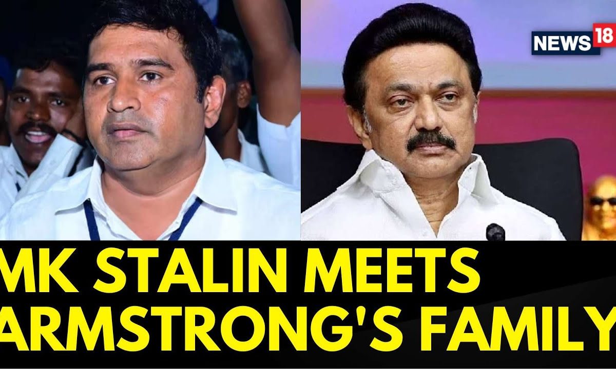 MK Stalin News | MK Stalin Meets BSP  Leader K Armstrong’s Family | K Armstrong News | News18