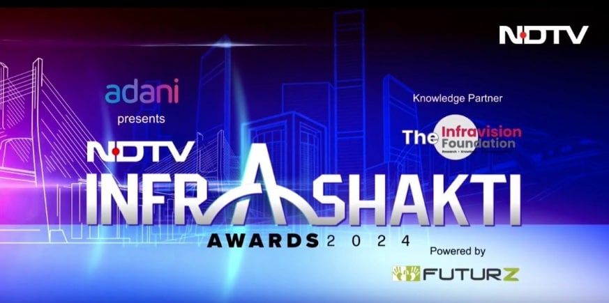 NDTV InfraShakti Awards Live: Celebrating India’s Infrastructure Growth