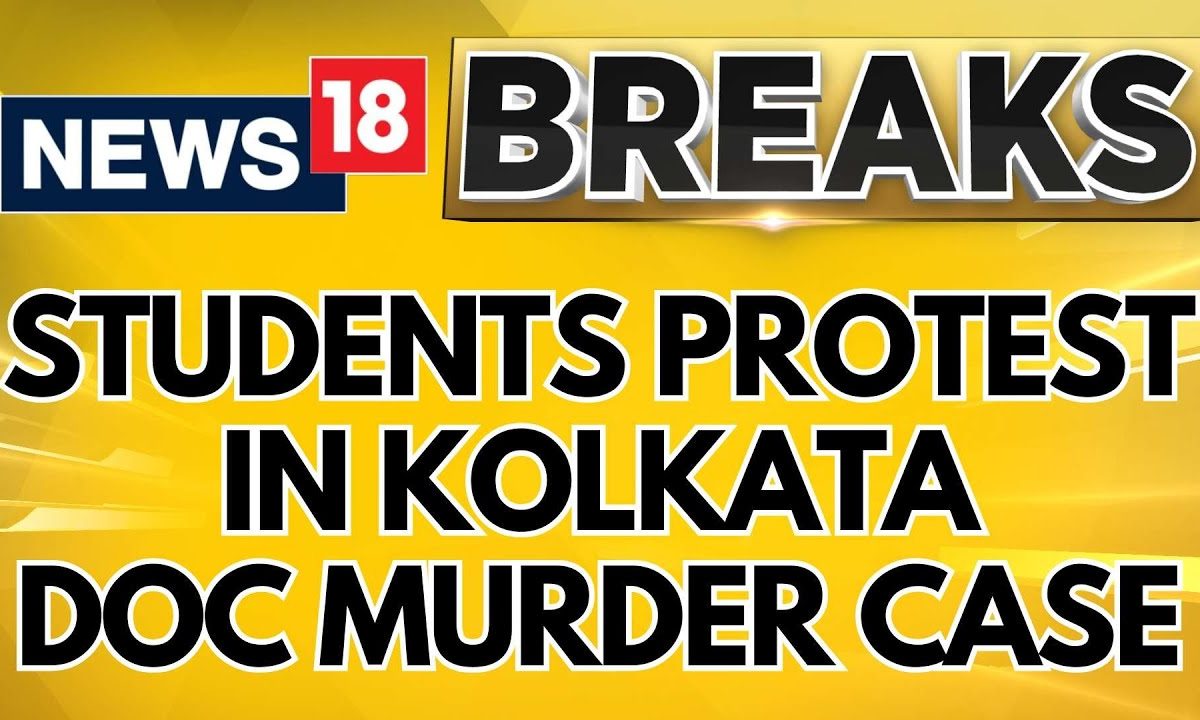 Kolkata Doctor Case | Students Continue To Protest Demands After CM’s Visit | Kolkata News | News18