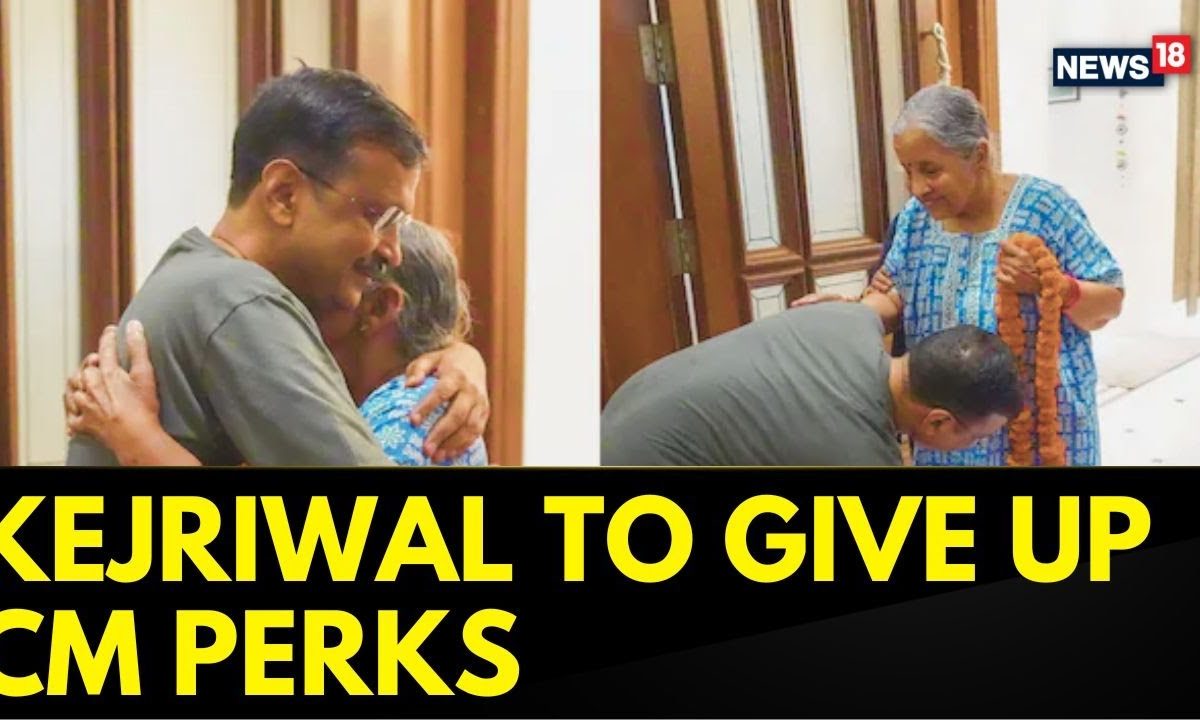 AAP News | Arvind Kejriwal to Renounce CM Facilities: AAP’s Bold Move | Delhi News | News18