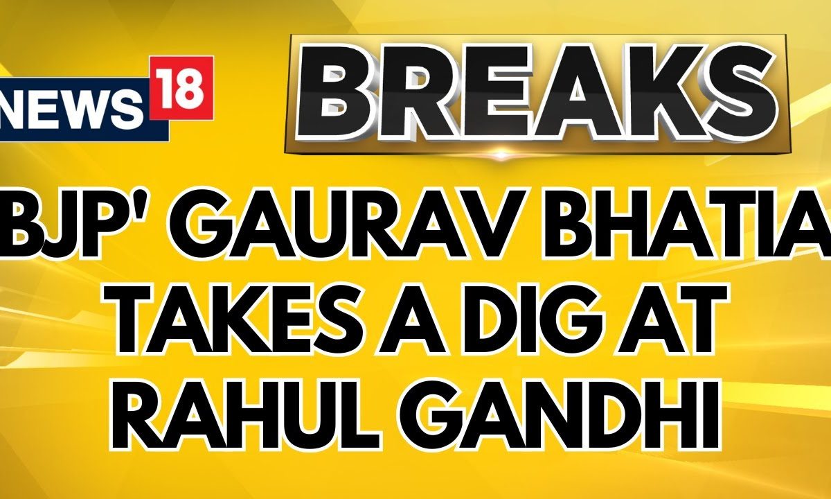 BJP’s Gaurav Bhatia Takes A Dig At Rahul Gandhi While Addressing The Media | Breaking News | News18