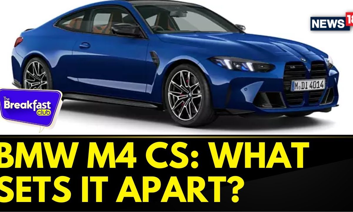 BMW M4 CS Review | BMW M4 CS Launched In India At Rs 1.89 Crore | News18 | The Breakfast Club