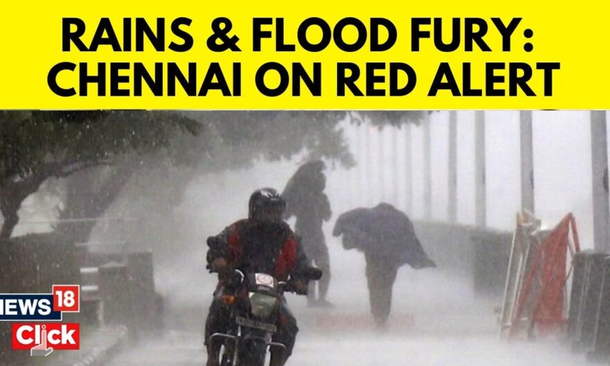 Chennai Rains | As Monsoon Arrives, Heavy Rains Lash Tamil Nadu, Inundating Several Areas | N18V