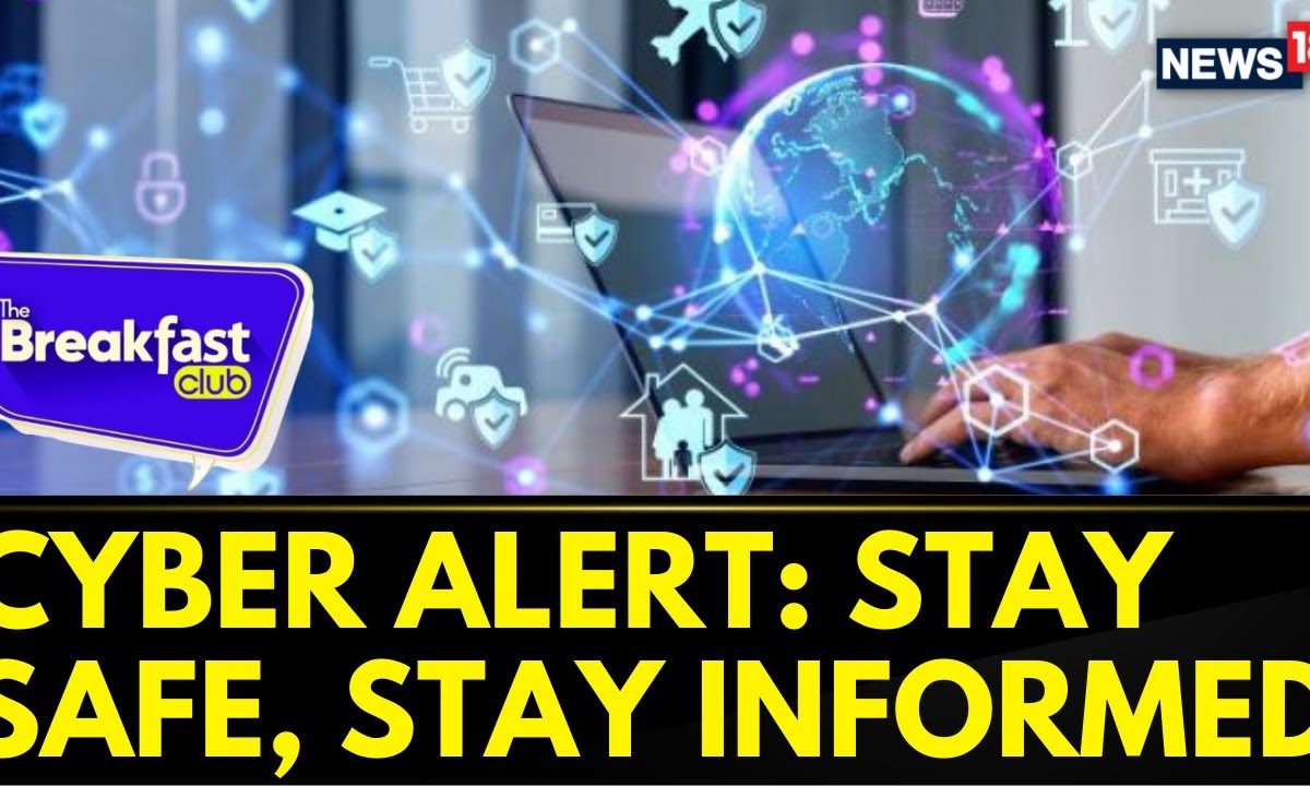 Cyber Alert: Stay Safe, Stay Informed | Here Are Some Crucial Tips On How To Safeguard Yourself