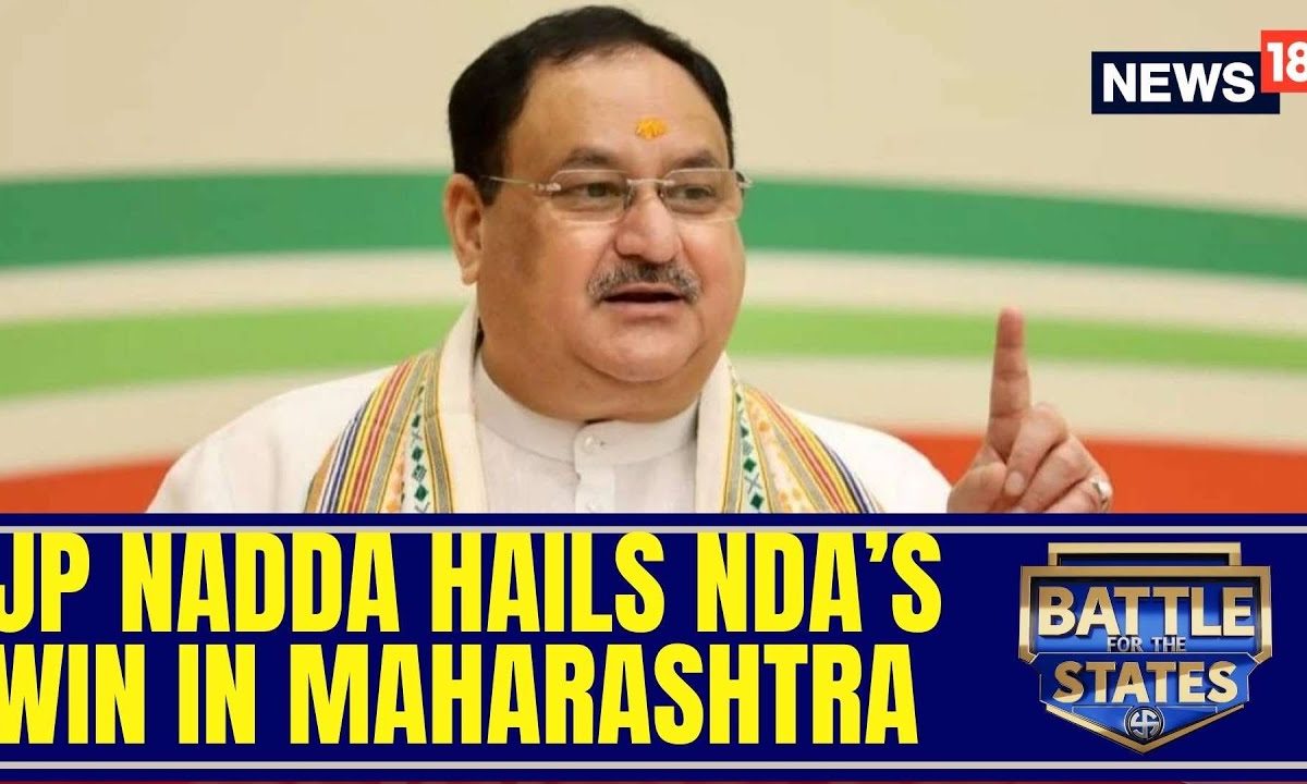 “Modi Ji Aap Aage Badho, Hum Aapke Saath Hain,” Says JP Nadda | Maharashtra Elections 2024 Result