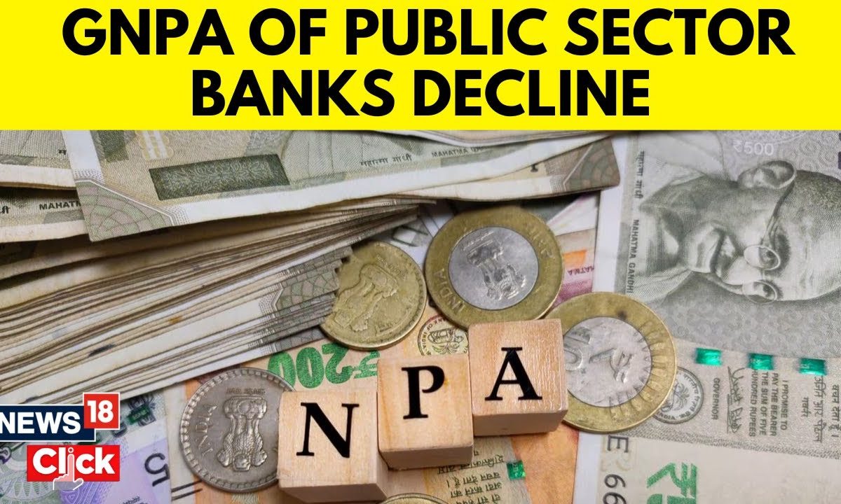 GNPA Of PSBs Declined From Peak Of 14.58% In Mar-18 To 3.12% In Sep-24 | English News | N18G