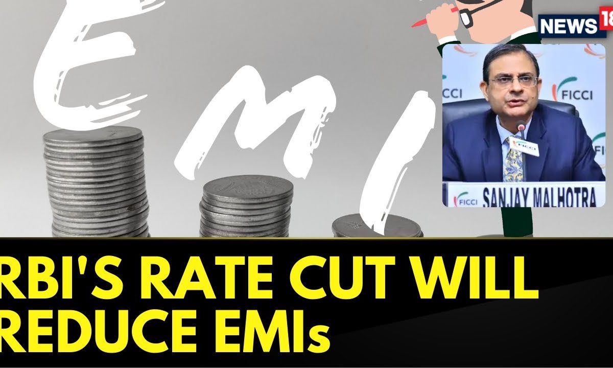 Good News For Home Loan And Car Loan Borrowers | RBI’s Rate Cut Will Reduce EMIs | News18 Breaking