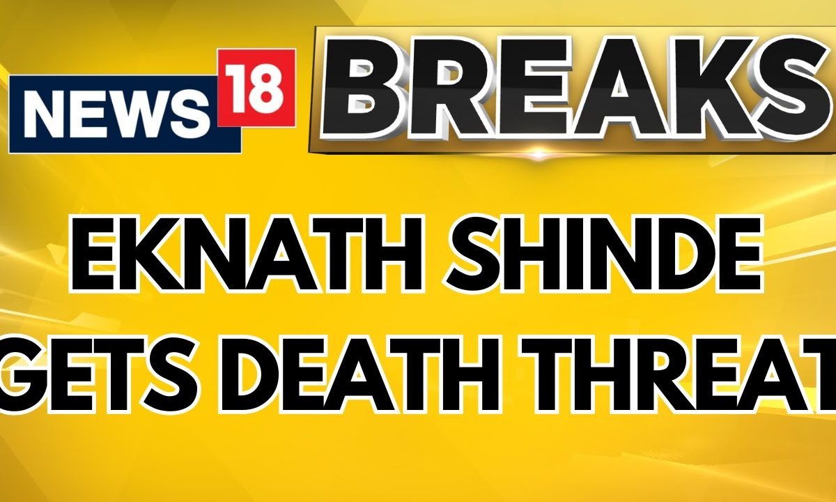 Maharashtra Deputy Chief Minister Eknath Shinde Receives Death Threat | Eknath Shinde News