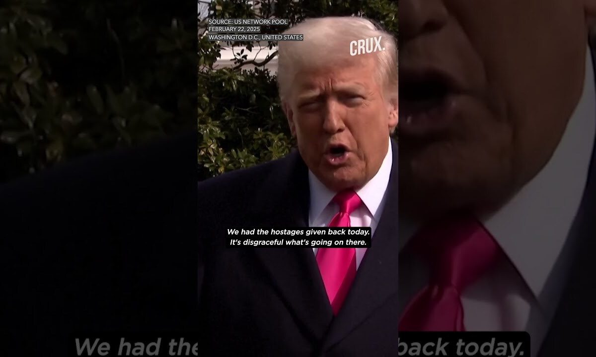 ‘Not in Great Shape…’ Trump Slams Hamas for Condition of Released Hostages