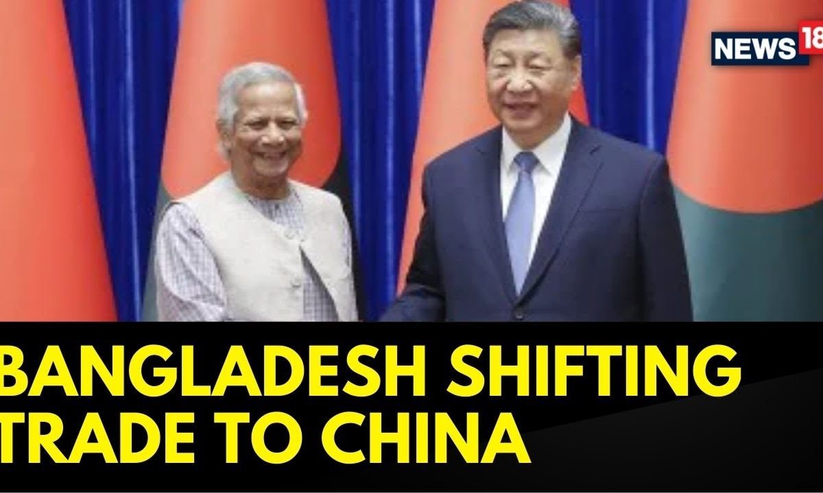 Bangladesh Shifting Trade To China, Say Finance Ministry Sources Of B’desh | What Next For India?