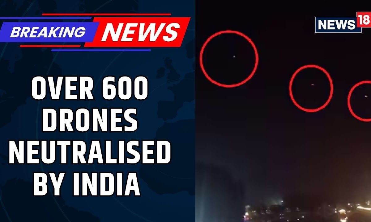 India Pakistan War | Over 600 Drones Were Neutralised: Defence Sources | Operation Sindoor | News18