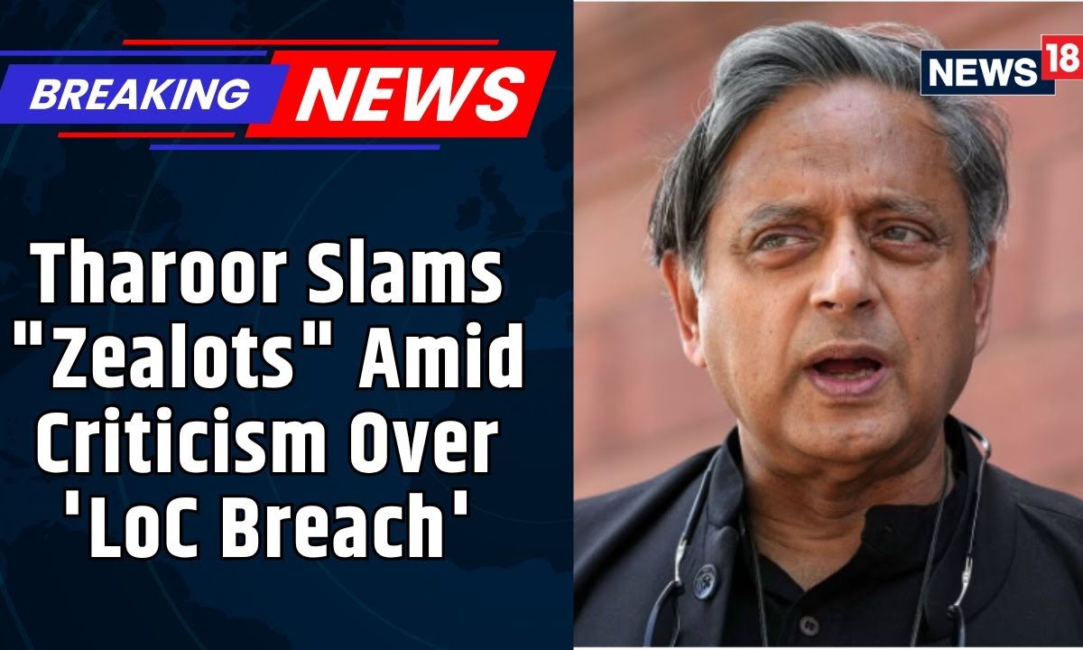 “Have Better Things To Do”: Shashi Tharoor Slams “Zealots” Amid Criticism Over ‘LoC Breach’ Remark