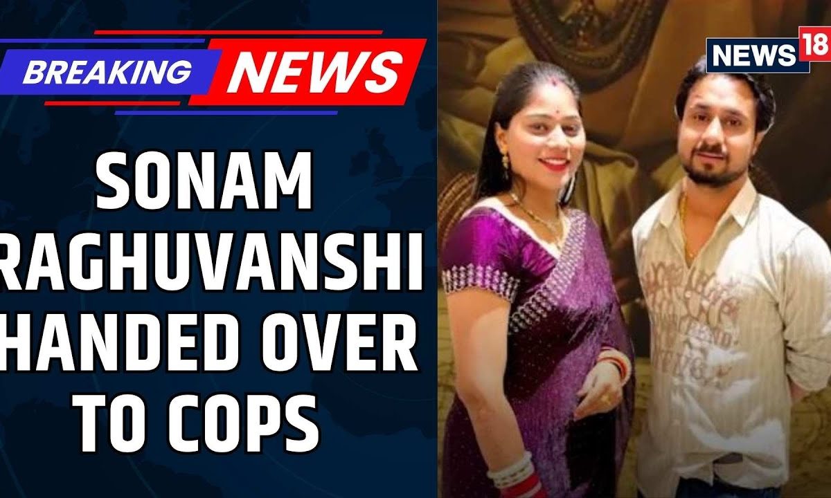 Sonam Raghuvanshi Case | Three Accused In Raja Raghuvanshi’s Murder Handed Over To Police | News18