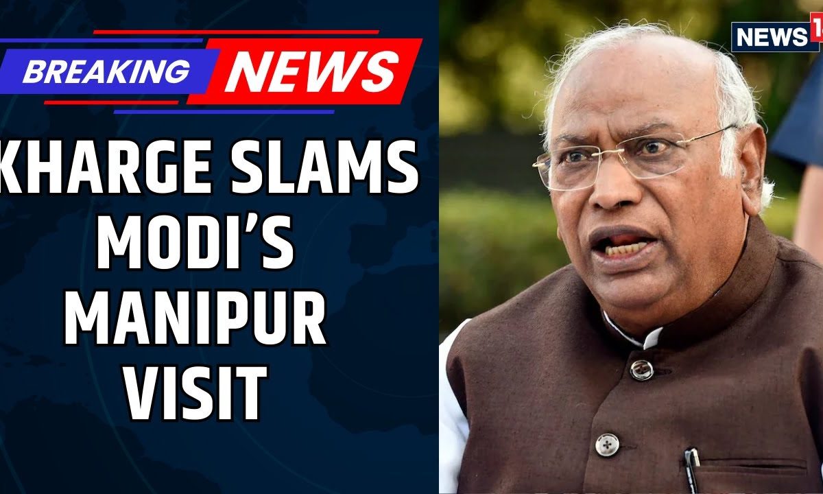 Congress Chief Mallikarjun Kharge Slams PM Modi’s Manipur Visit, Calling It “Tokenism” | News18