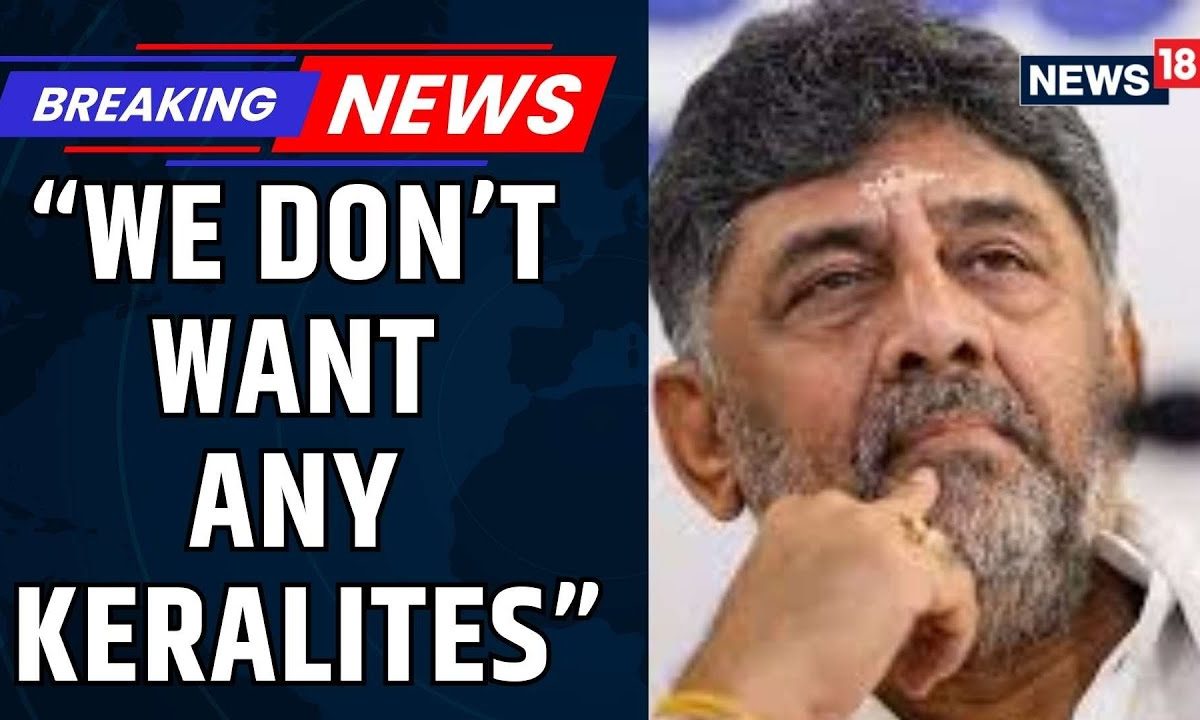 We Don’t Want Any Keralites Karnataka Deputy CM Shivakumar’s Comment On Bulldozer Action Sparks Row We Don’t Want Any Keralites Karnataka Deputy CM Shivakumar’s Comment On Bulldozer Action Sparks Row